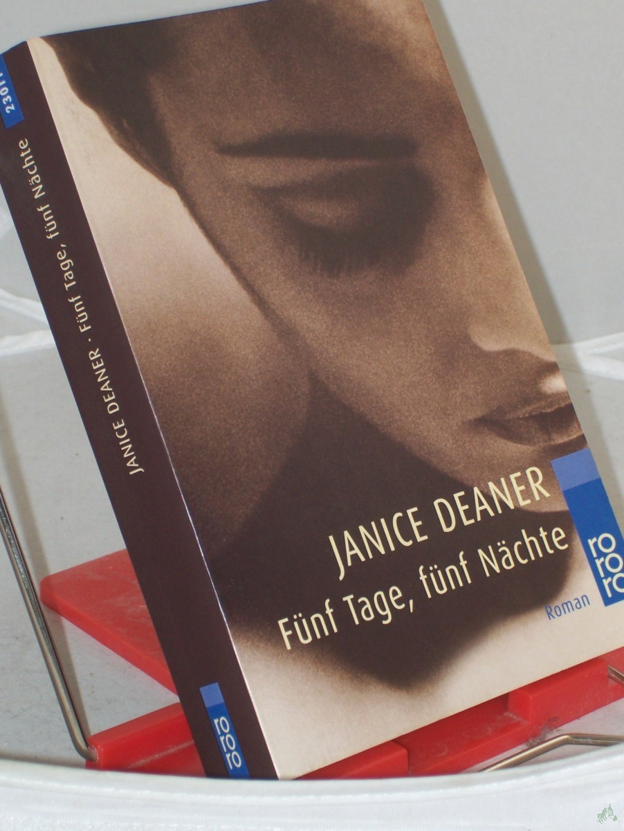 Artikelbild 1 des Artikels “Fünf Tage, fünf Nächte : Roman / Janice Deaner. Dt. von Adelheid Zöfel “