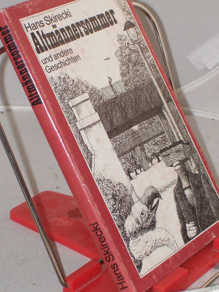 Artikelbild 1 des Artikels “Altmännersommer und andere Geschichten / Hans Skirecki “