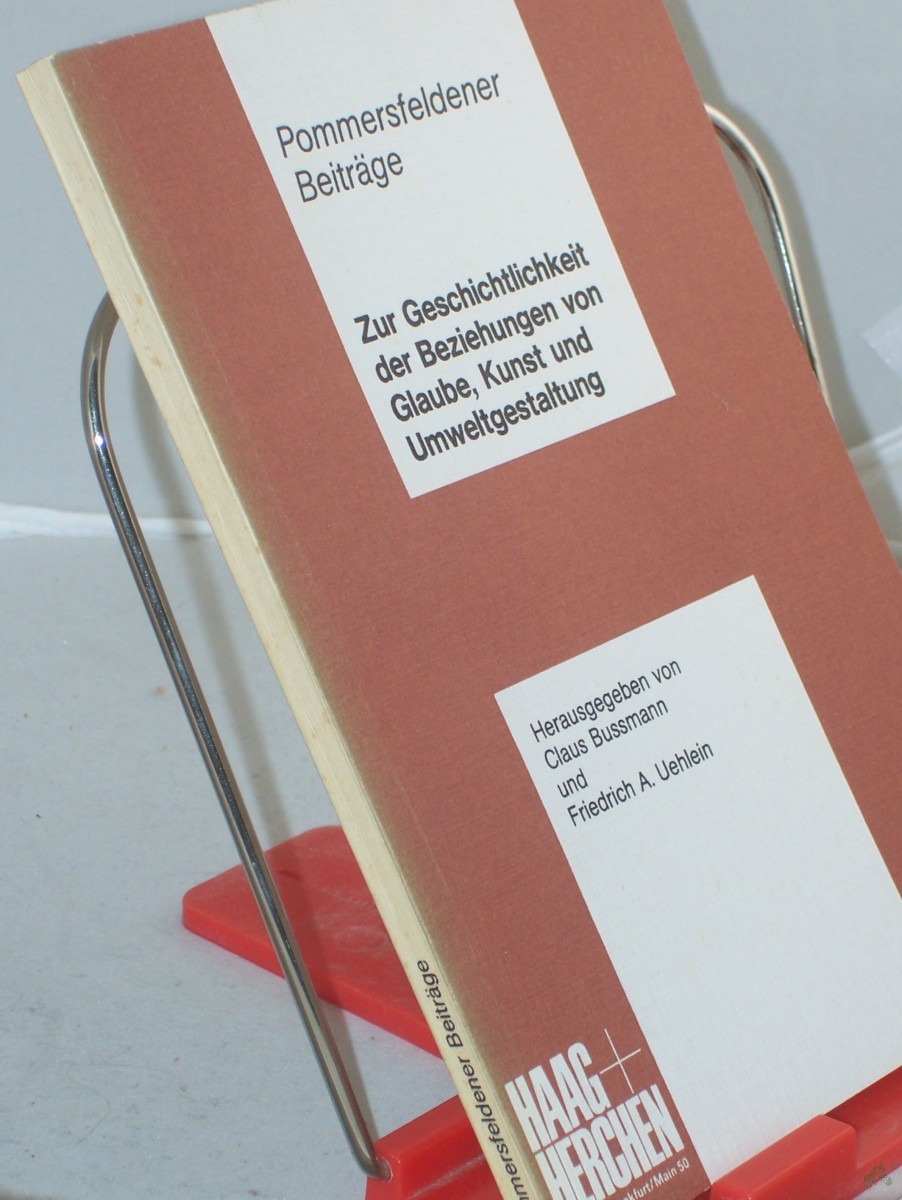 Artikelbild 1 des Artikels “Zur Geschichtlichkeit der Beziehungen von Glaube, Kunst und Umweltgestaltung. - Würzburg : Königshausen und Neumann|| Mehrteiliges Werk||Teil: 1. “
