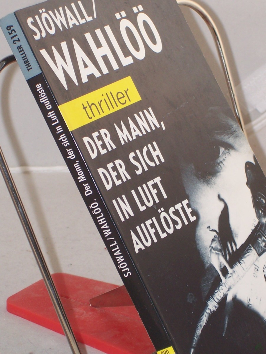 Artikelbild 1 des Artikels “Der Mann, der sich in Luft auflöste / Maj Sjöwall ; Per Wahlöö. Dt. von Johannes Carstensen. Überarb. und erg. von Eckehard Schultz “
