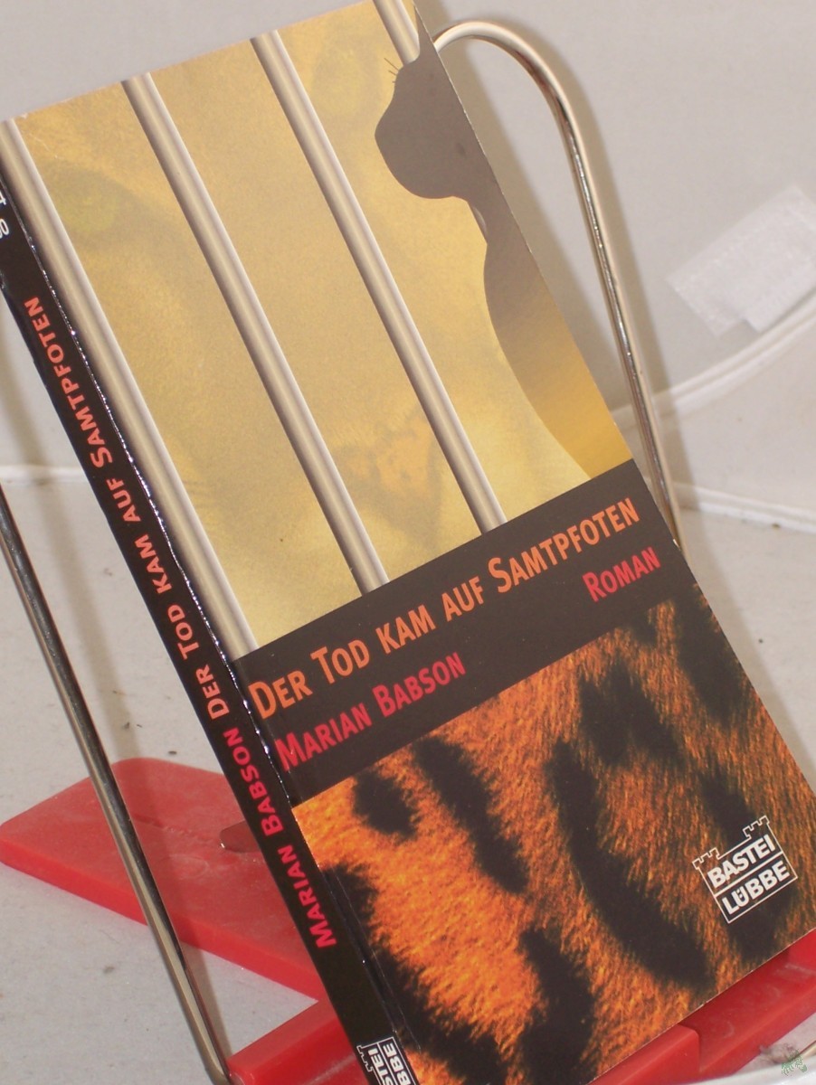 Product image 1 of the product “Der Tod kam auf Samtpfoten : Katzenkrimi ; Roman / Marian Babson. Ins Dt. übertr. von Michael Ritz ”