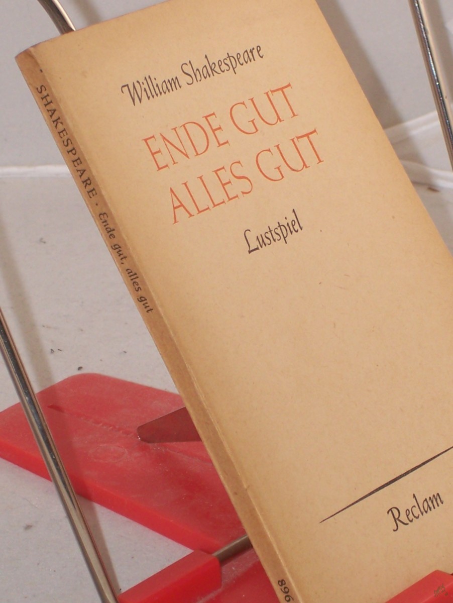 Artikelbild 1 des Artikels “Ende gut, alles gut : Lustspiel in fünf Aufzügen. Übertragen von Wolf Graf Baudissin “