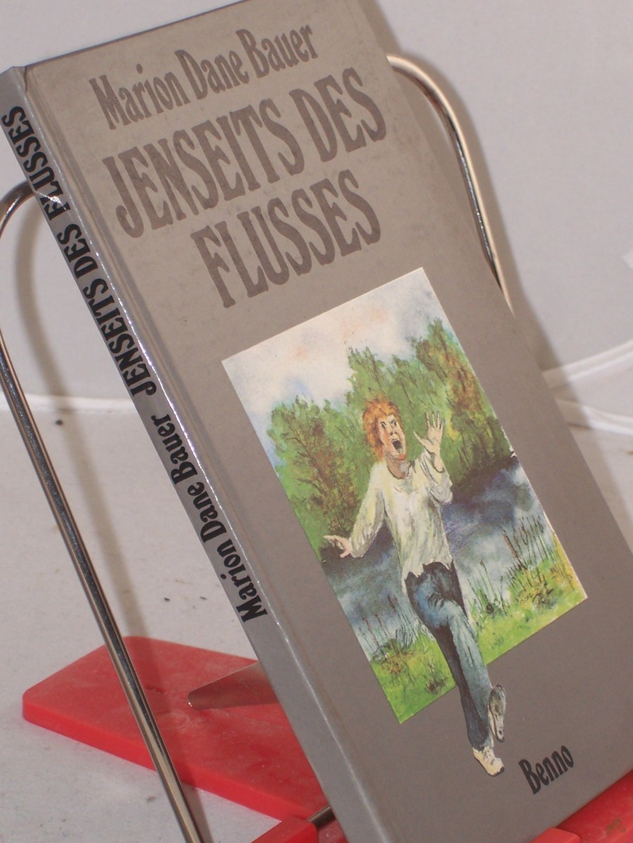 Artikelbild 1 des Artikels “Jenseits des Flusses / Marion Dane Bauer. Aus dem Amerikan. übers. von Helga Lüdtke “