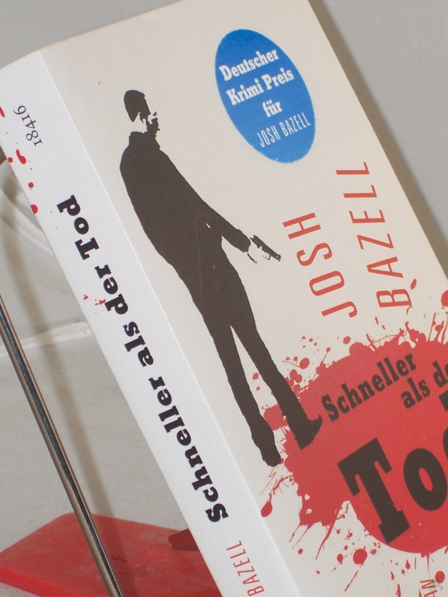 Product image 1 of the product “Schneller als der Tod : Roman / Josh Bazell. Aus dem Amerikan. von Malte Krutzsch ”