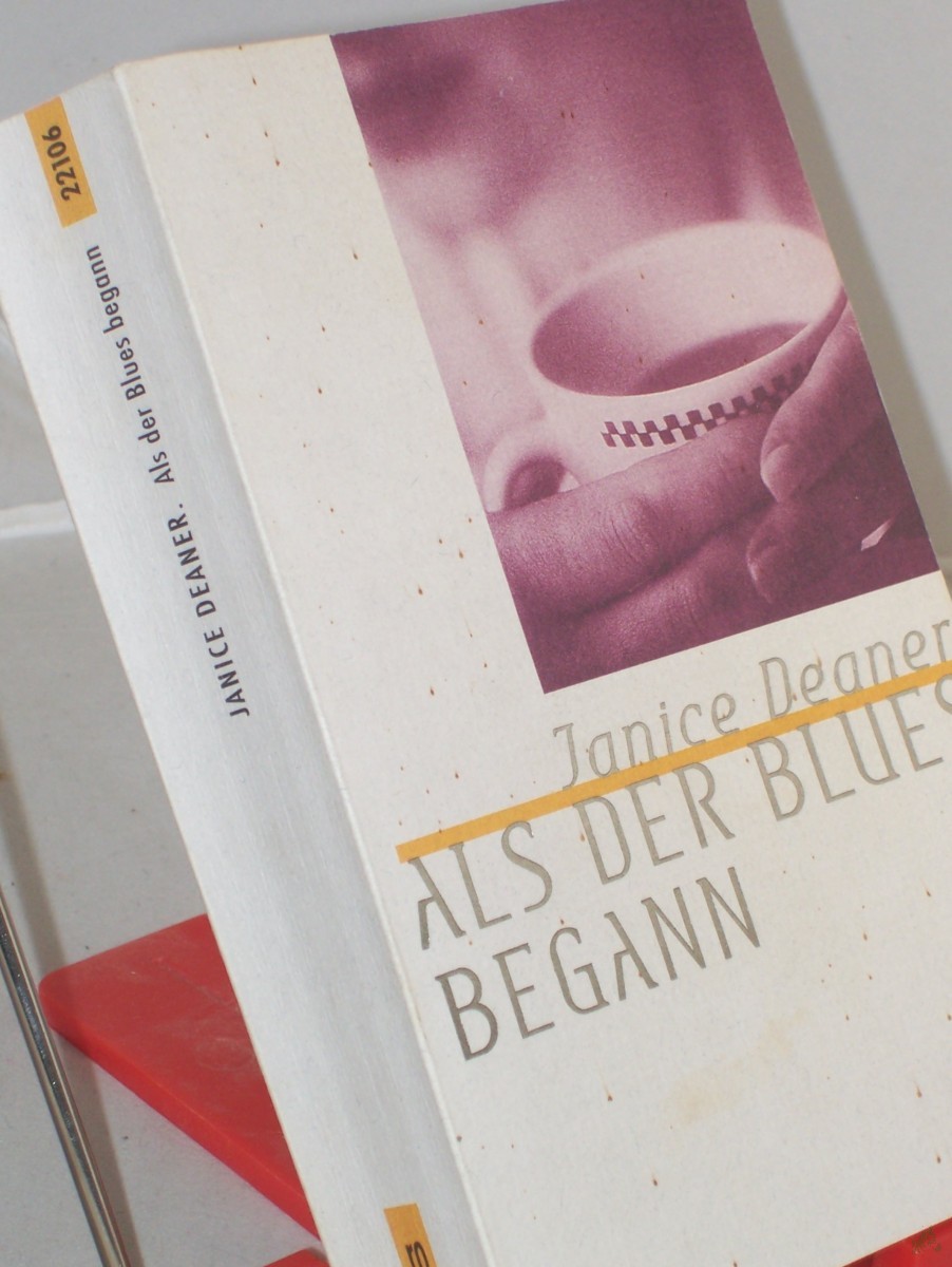 Artikelbild 1 des Artikels “Als der Blues begann : Roman / Janice Deaner. Dt. von Adelheid Zöfel “