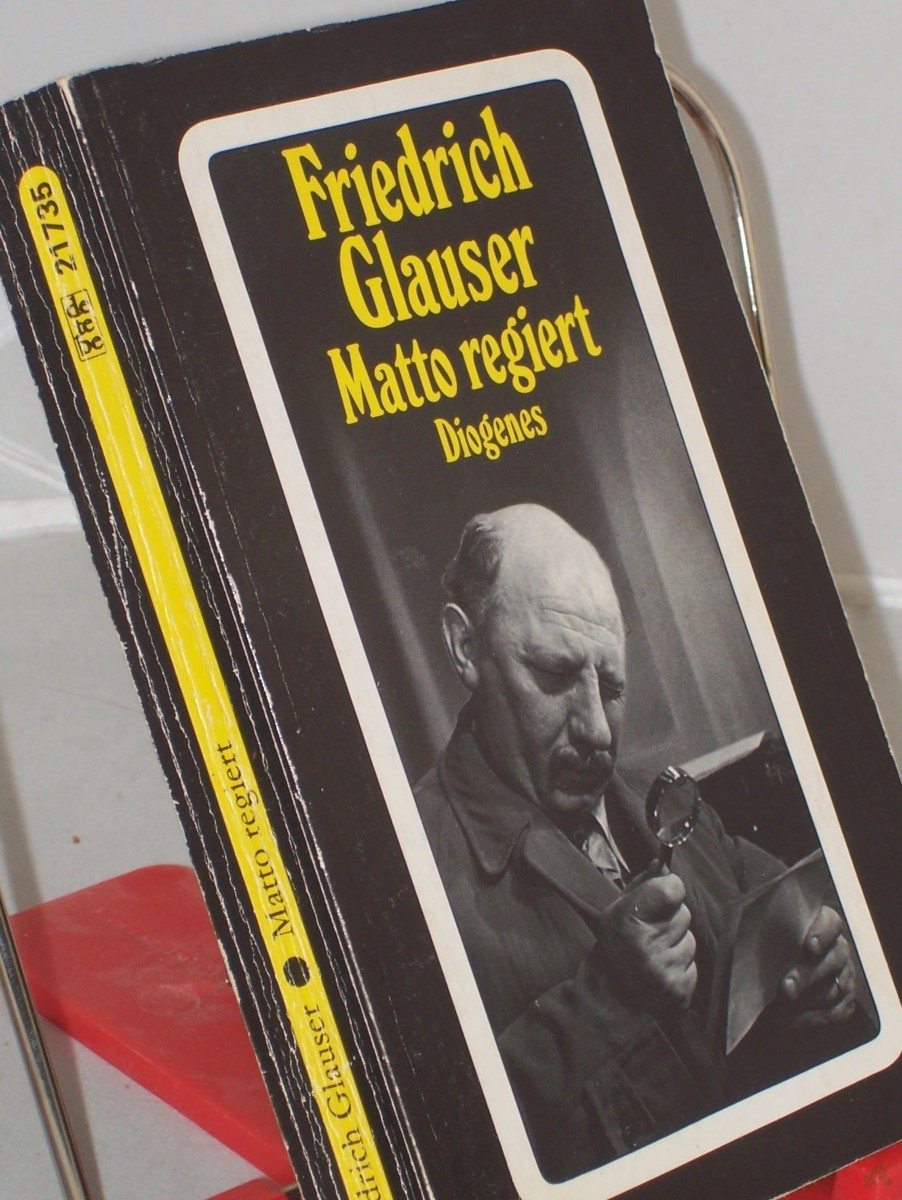 Artikelbild 1 des Artikels “Matto regiert : Roman / Friedrich Glauser “