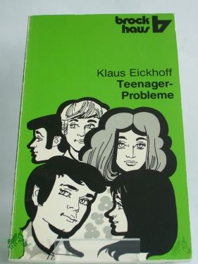 Artikelbild 1 des Artikels “Teenager-Probleme / Klaus Eickhoff “