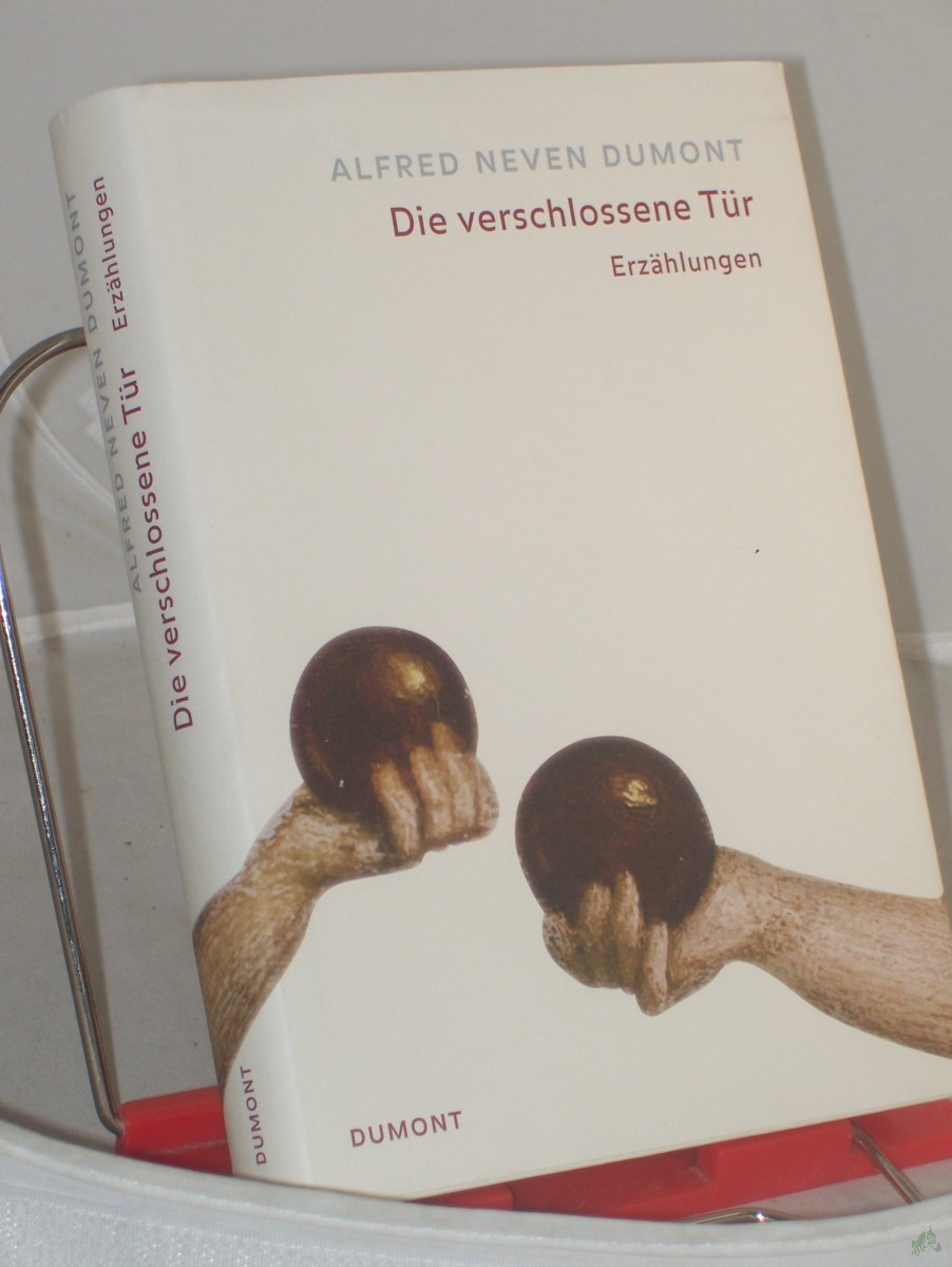 Product image 1 of the product “Die verschlossene Tür / Alfred Neven DuMont ”