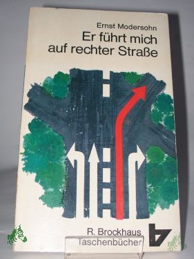 Product image 1 of the product “Er führt mich auf rechter Strasse / Ernst Modersohn ”