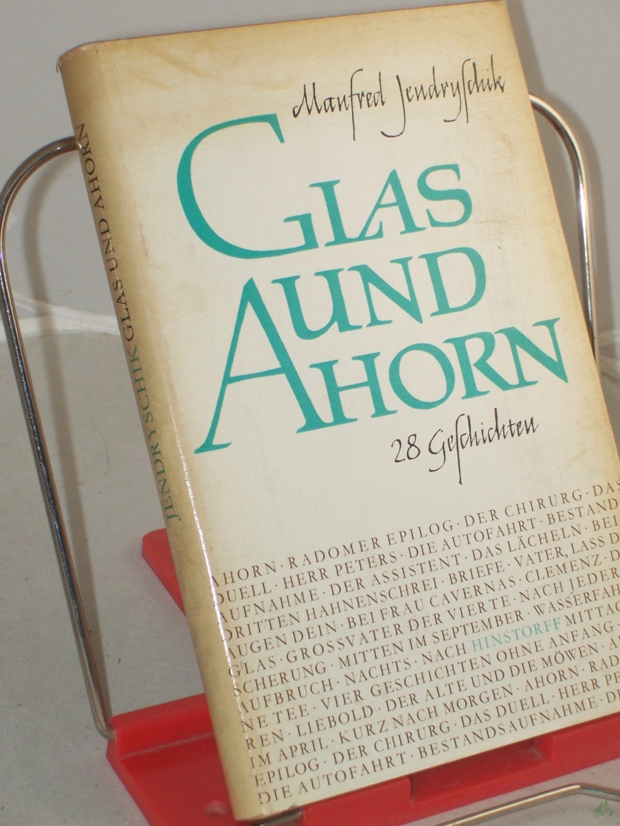 Artikelbild 1 des Artikels “Glas und Ahorn : 28 Geschichten / Manfred Jendryschik “