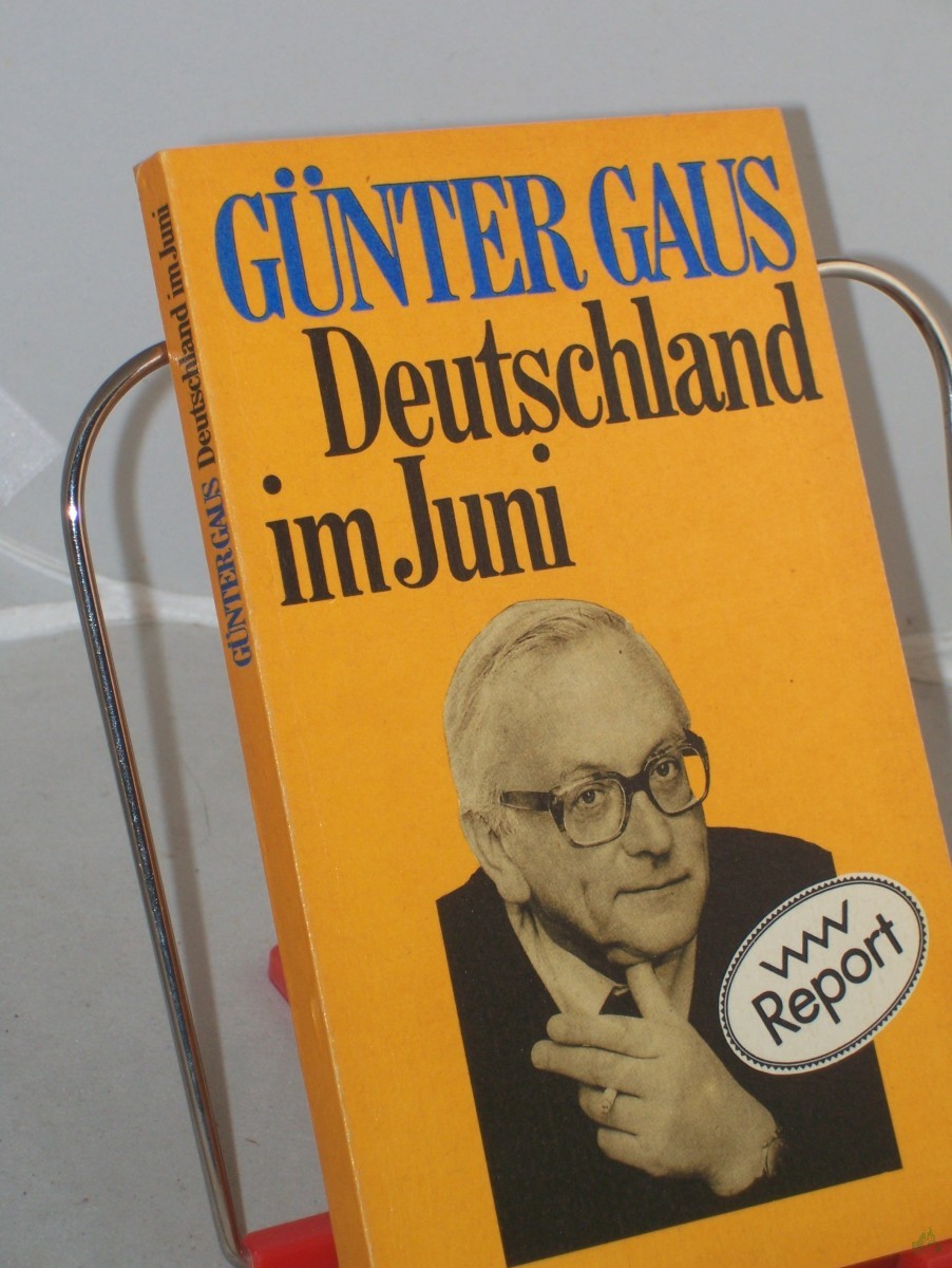 Artikelbild 1 des Artikels “Deutschland im Juni / Günter Gaus “