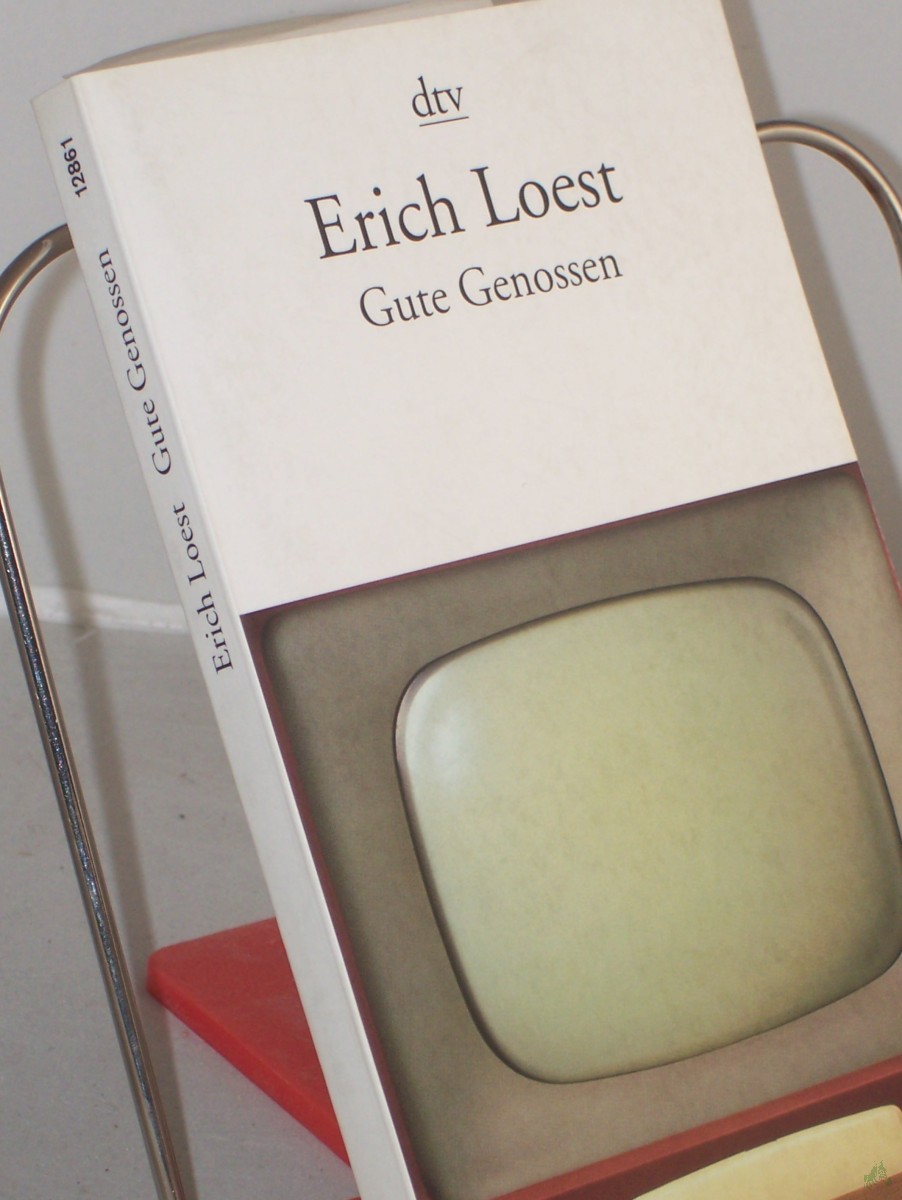 Artikelbild 1 des Artikels “Gute Genossen : Erzählung, naturtrüb / Erich Loest “