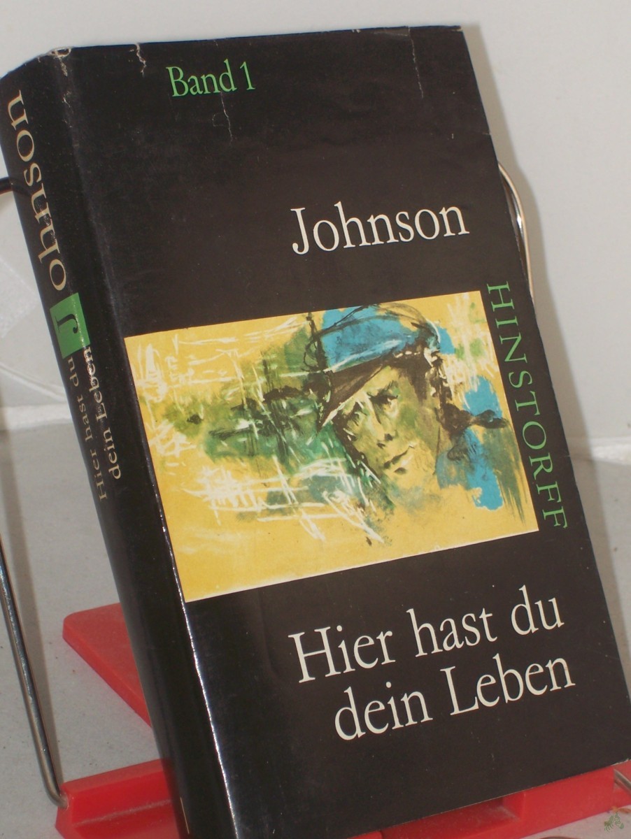Artikelbild 1 des Artikels “Hier hast du dein Leben : Roman / Eyvind Johnson. Aus d. Schwed. übertr. v. Annelies Kornitzky ; Hansgeorg Kornitzky. Bearb.: Margot Tag Mehrteiliges Werk “