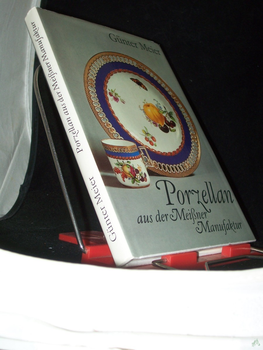 Artikelbild 1 des Artikels “Porzellan aus der Meissner Manufaktur / Günter Meier “