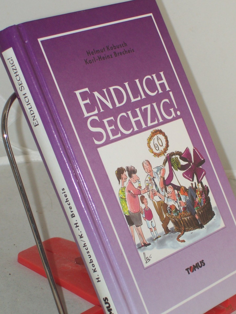 Artikelbild 1 des Artikels “Endlich sechzig! / Von Helmut Kobusch. Illustrationen von Karl-Heinz Brecheis “