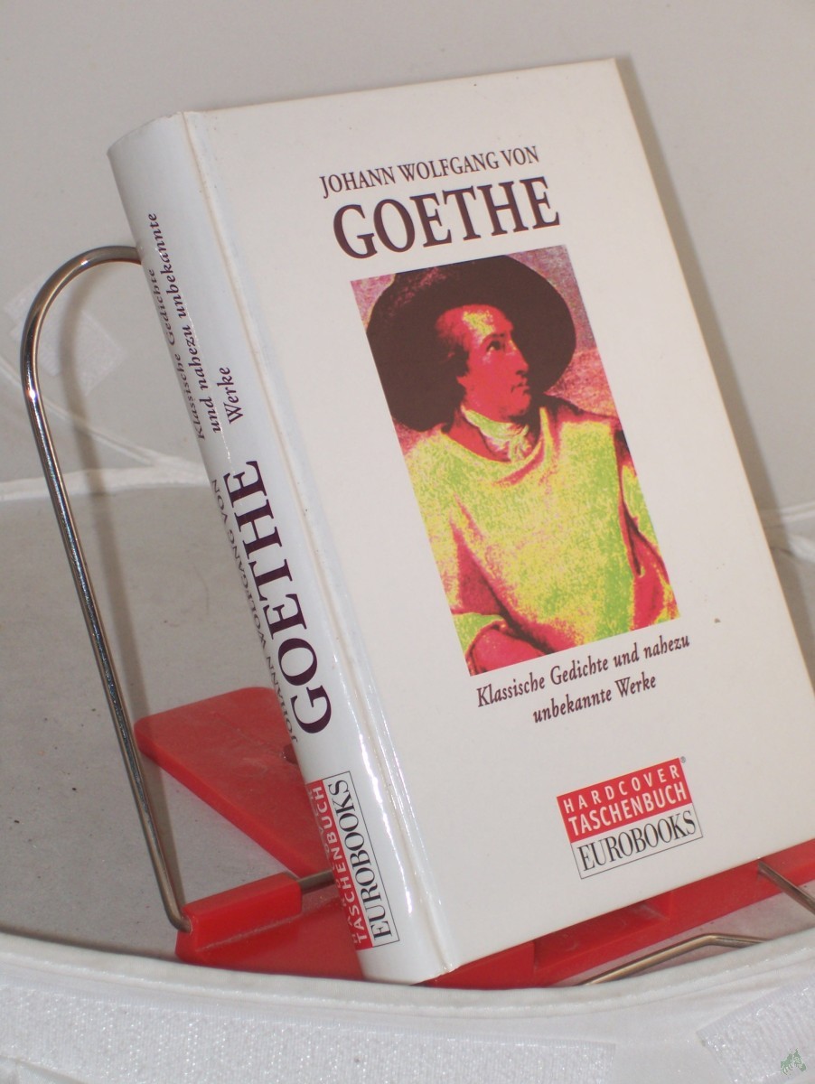 Artikelbild 1 des Artikels “Johann Wolfgang von Goethe: Klassische Gedichte und nahezu unbekannte Werke “