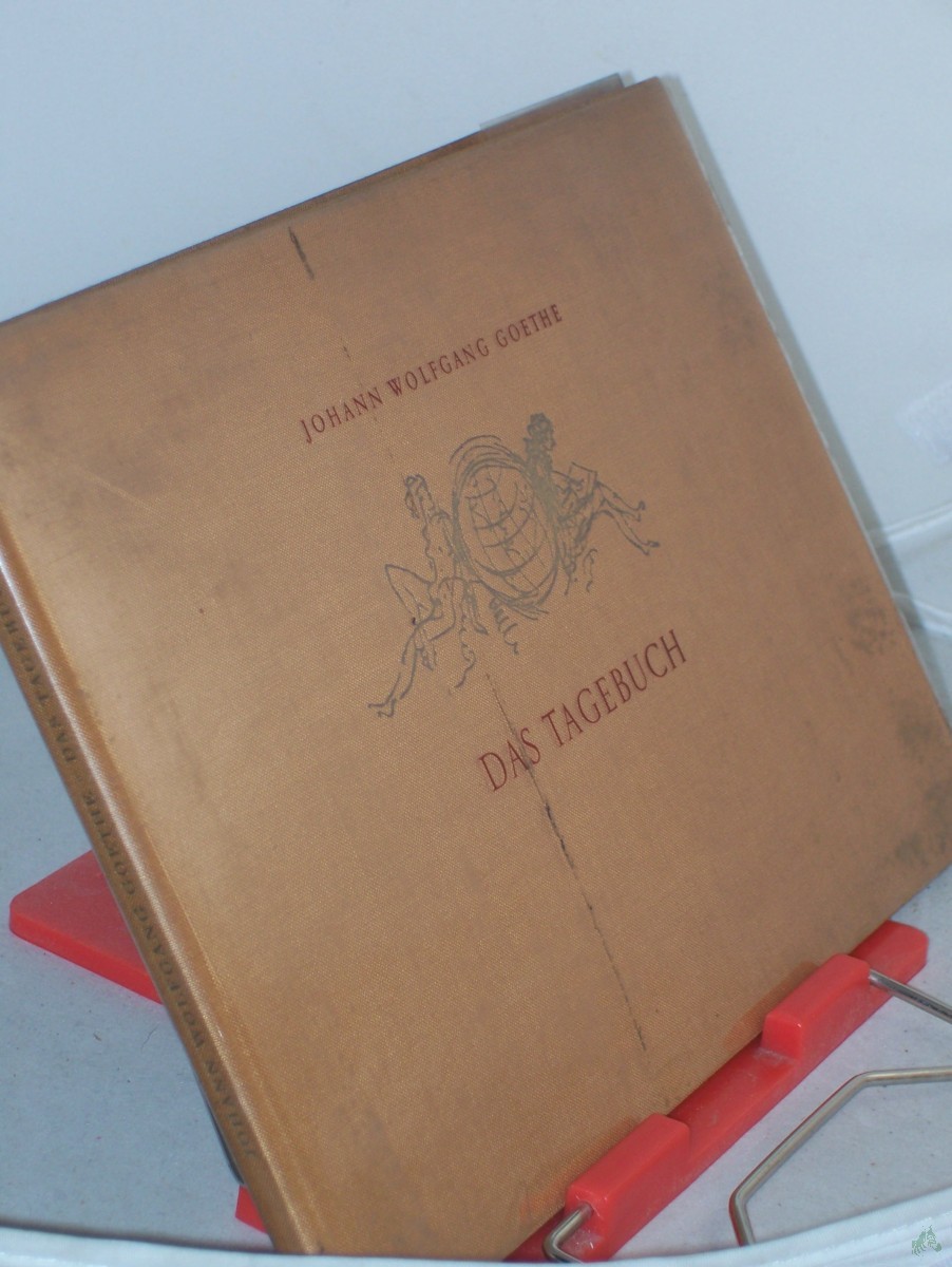 Product image 1 of the product “Das Tagebuch / Johann Wolfgang Goethe. Mit farbigen Zeichngn v. Max Schwimmer ”