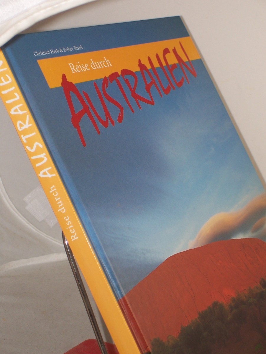 Product image 1 of the product “Reise durch Australien / Bilder von Christian Heeb. Texte von Esther Blank. Kt. Fischer-Kartografie, Fürstenfeldbruck ”
