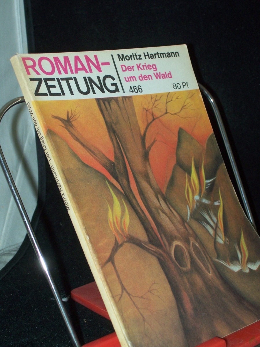 Product image 1 of the product “Der Krieg um den Wald / Moritz Hartmann, 466 ”
