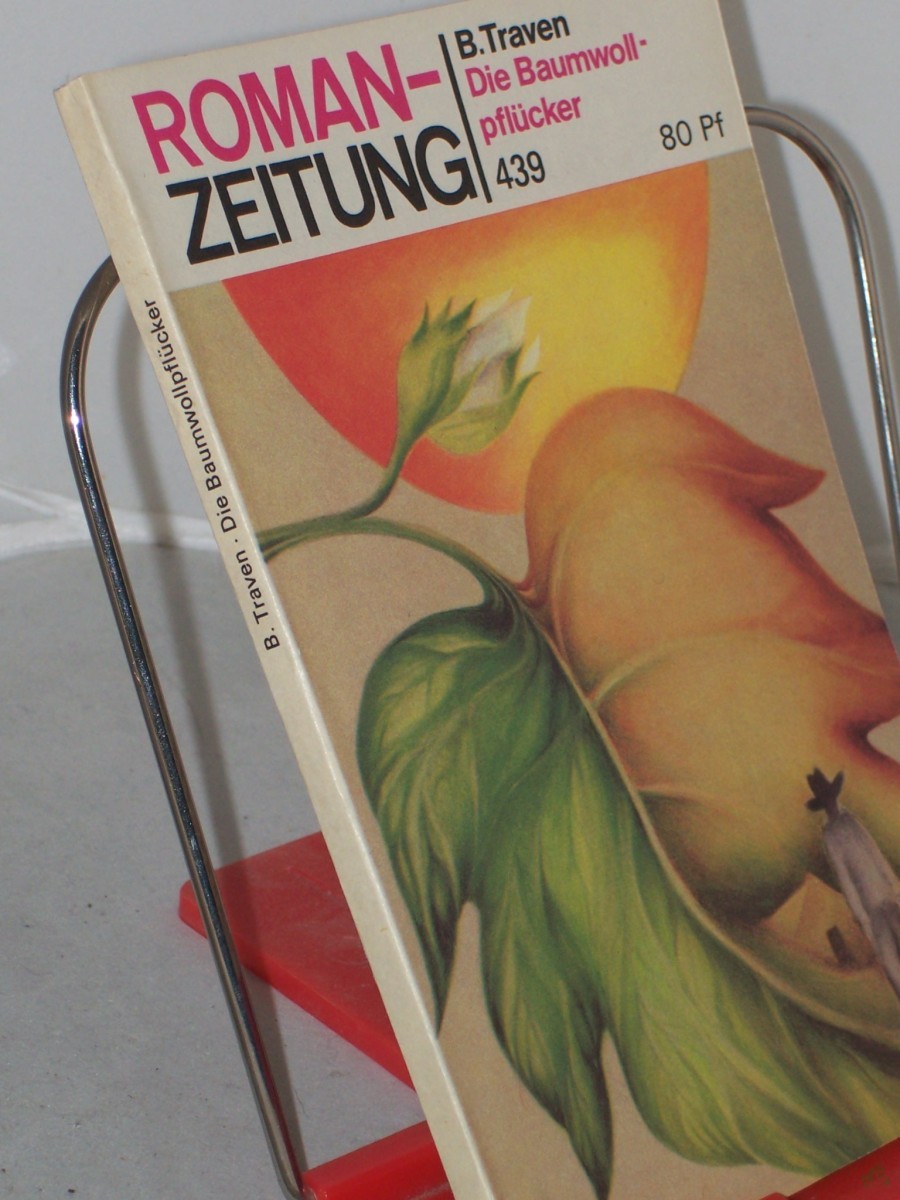 Artikelbild 1 des Artikels “439, Die Baumwollpflücker / B. Traven “