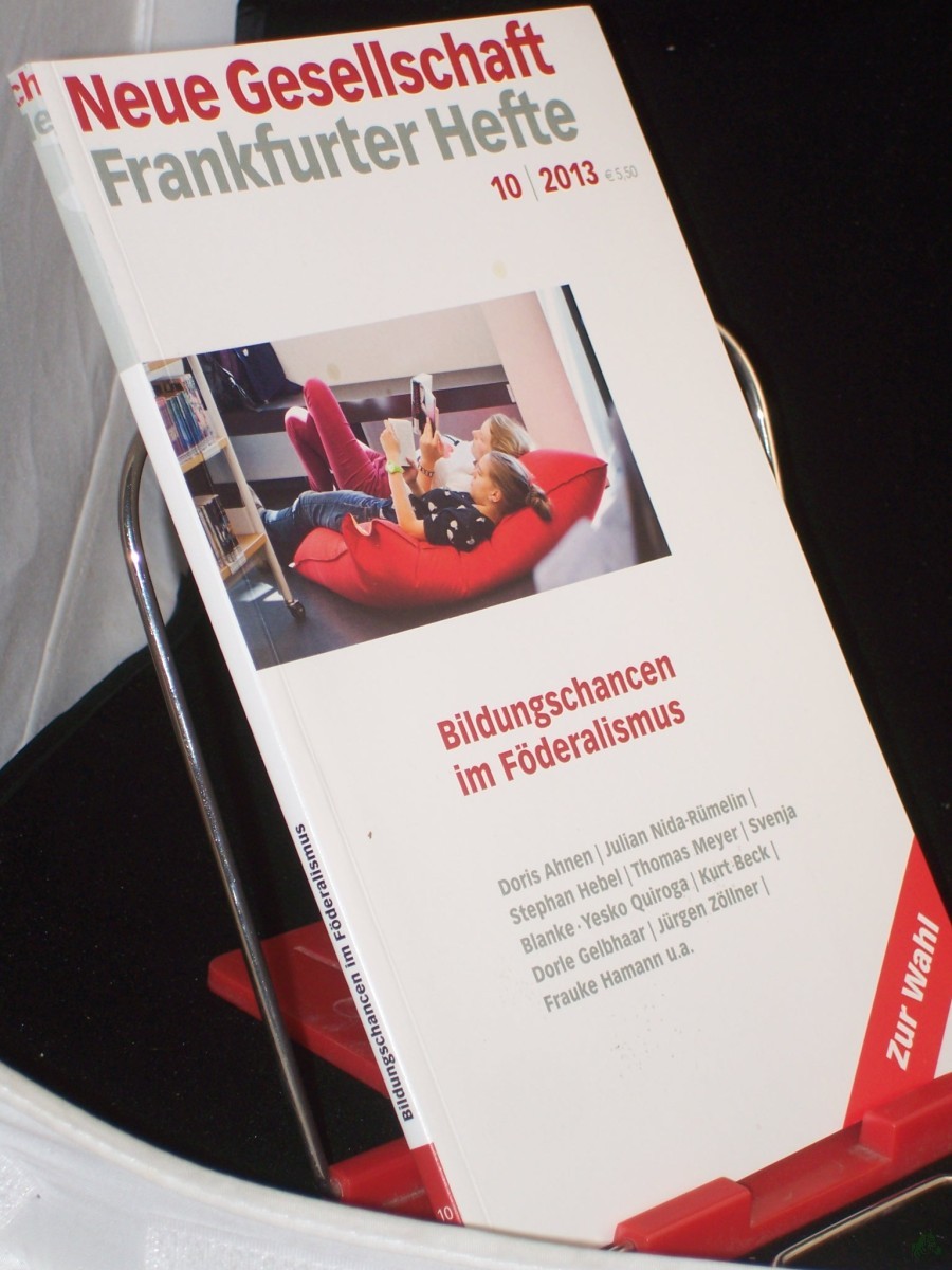Artikelbild 1 des Artikels “10/2013, Bildungschancen im Förderalismus “