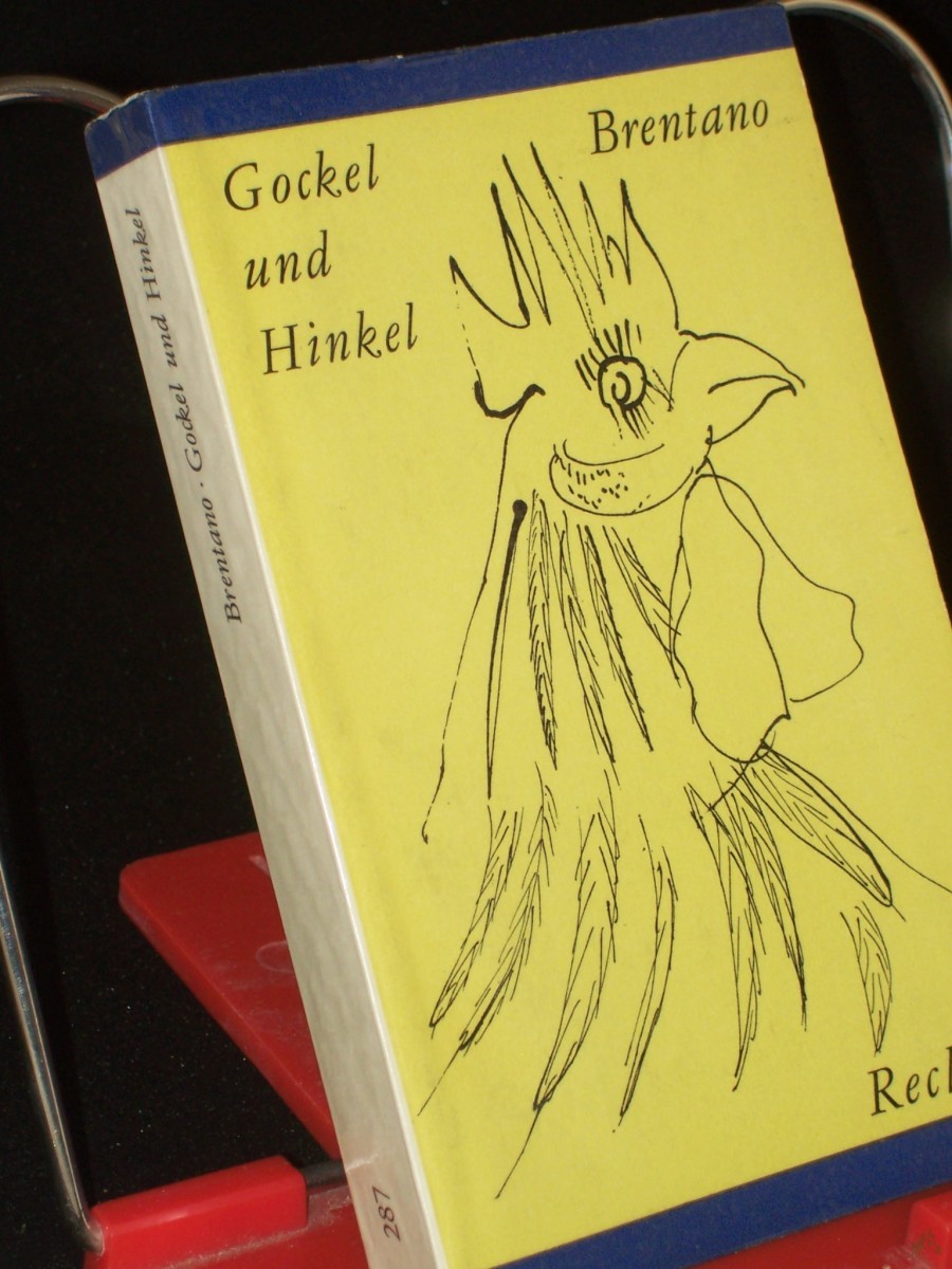 Artikelbild 1 des Artikels “Gockel und Hinkel : ausgew. Märchen / Clemens Brentano. Nachw. u. Anm. von Gerhard Seidel “