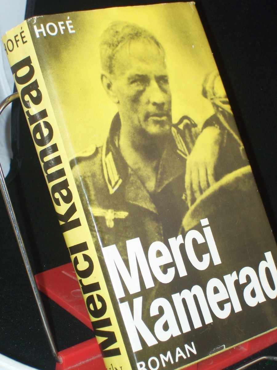 Product image 1 of the product “Merci, Kamerad : Roman / Günter Hofé ”