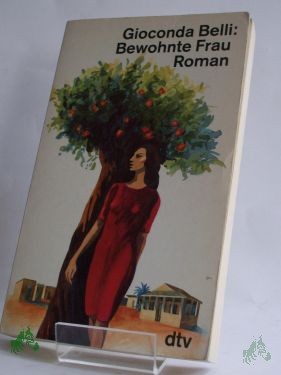 Artikelbild 1 des Artikels “Bewohnte Frau : Roman / Gioconda Belli. Aus dem nicaraguanischen Span. von Lutz Kliche “
