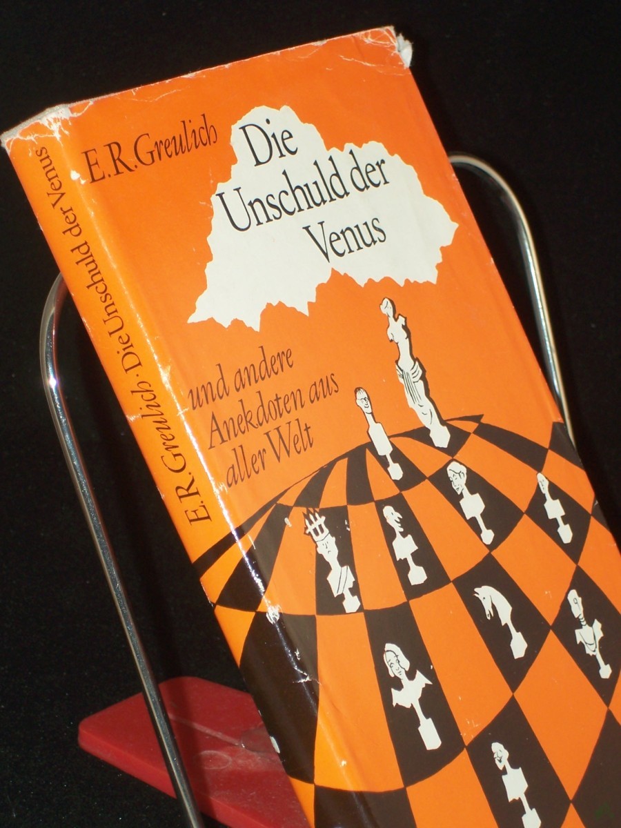 Product image 1 of the product “Die Unschuld der Venus und andere Anekdoten aus aller Welt / Hrsg.: E. R. Greulich. Illustrationen von Ruth Kotsch ”