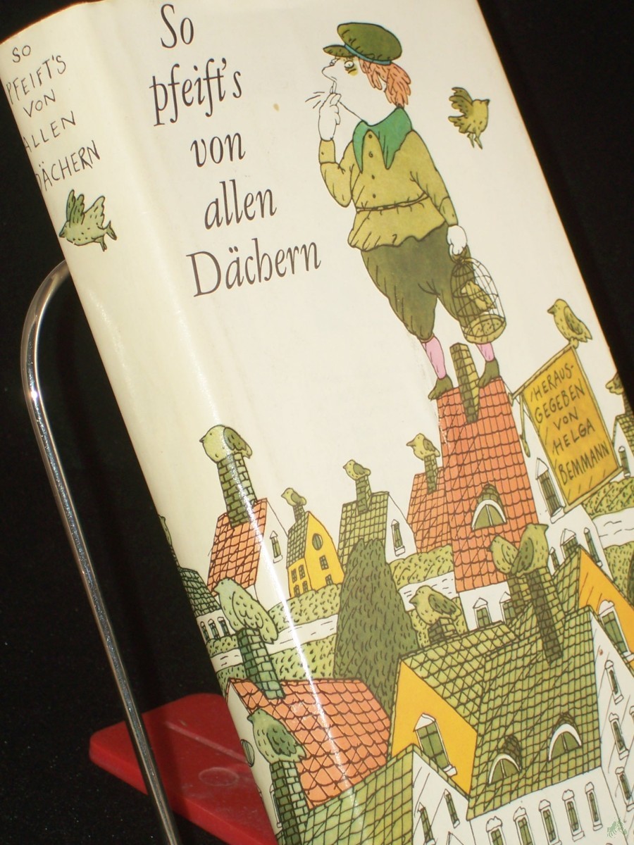 Product image 1 of the product “So pfeift's von allen Dächern : fröhl. u. freche Lieder von Nante, Rieke, Orje u. anderen ”