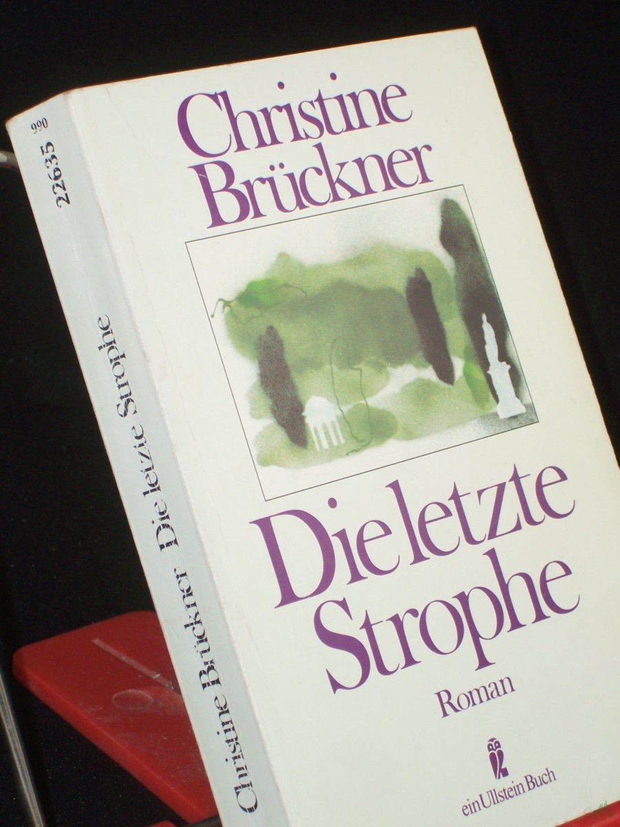 Product image 1 of the product “Die letzte Strophe : Roman / Christine Brückner ”