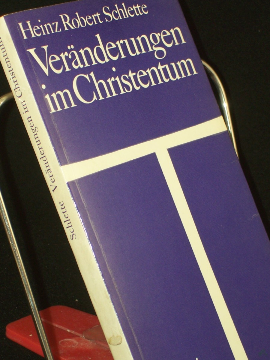 Artikelbild 1 des Artikels “Veränderungen im Christentum / Heinz Robert Schlette “