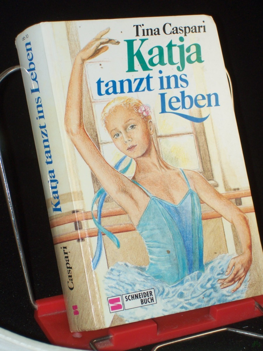 Product image 1 of the product “Katja tanzt ins Leben / Tina Caspari ”