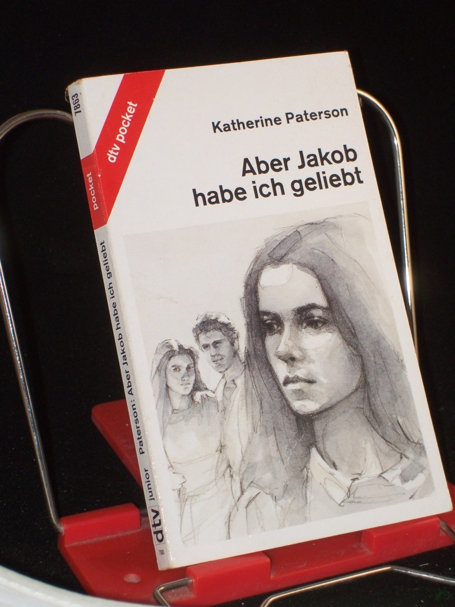 Artikelbild 1 des Artikels “Aber Jakob habe ich geliebt / Katherine Paterson. Aus dem Amerikan. von Hans Erik Hausner “