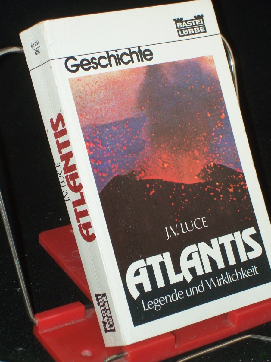 Product image 1 of the product “Atlantis : Legende u. Wirklichkeit / J. V. Luce. Übers. u. Bearb. d. dt. Ausg. von Joachim Rehork ”