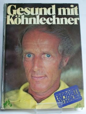 Product image 1 of the product “Gesund mit Köhnlechner ”