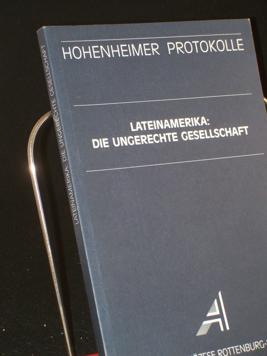 Artikelbild 1 des Artikels “Lateinamerika: die ungerechte Gesellschaft / Akademie der Diözese Rottenburg-Stuttgart. Hrsg. von Manfred Mols und Rainer Öhlschläger “