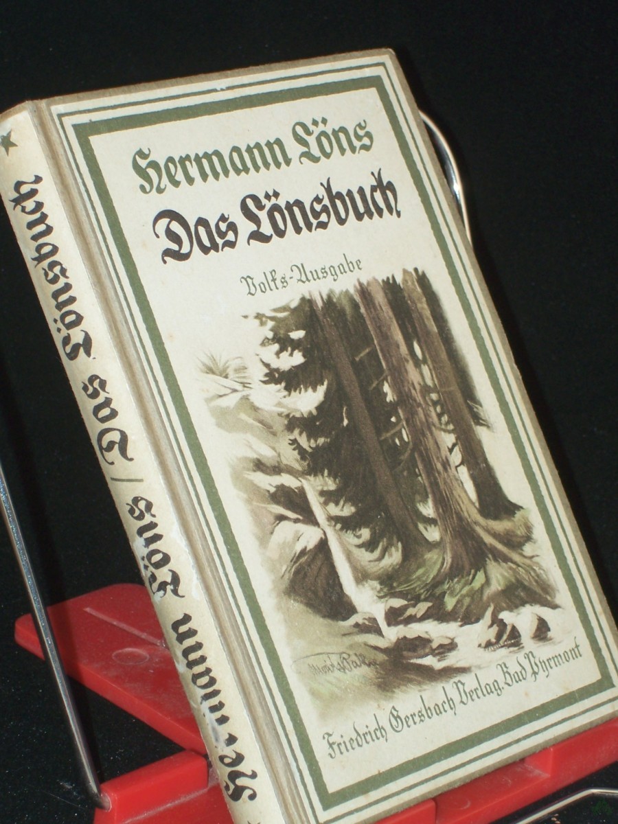Product image 1 of the product “Das Lönsbuch : Erzählgn, Natur- u. Jagdschildergn, Heidebilder, Märchen, Tiergeschichten / Einf.: Max A. Tönjes ”