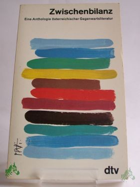 Product image 1 of the product “Zwischenbilanz : e. Anthologie österr. Gegenwartsliteratur / hrsg. von Walter Weiss u. Sigrid Schmid ”