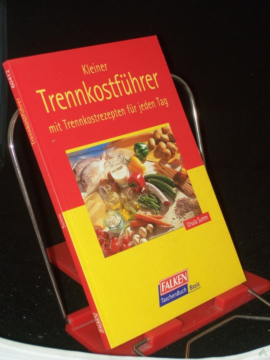 Artikelbild 1 des Artikels “Kleiner Trennkostführer “