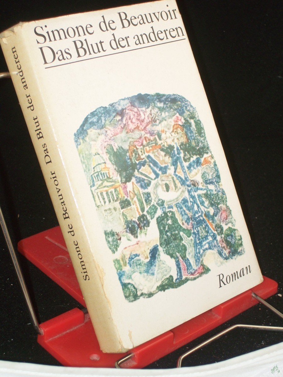 Artikelbild 1 des Artikels “Das Blut der anderen : Roman / Simone de Beauvoir. Aus d. Franz. übertr. von Klaudia Rheinhold “
