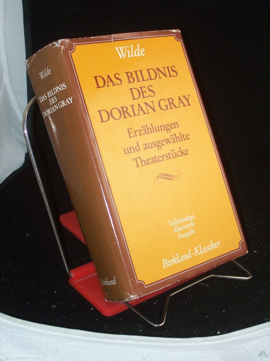 Product image 1 of the product “Das Bildnis des Dorian Gray : Erzählungen u. ausgew. Theaterstücke / Oscar Wilde. Aus d. Engl. von Christine Hoeppener u. Alice Seiffert ”