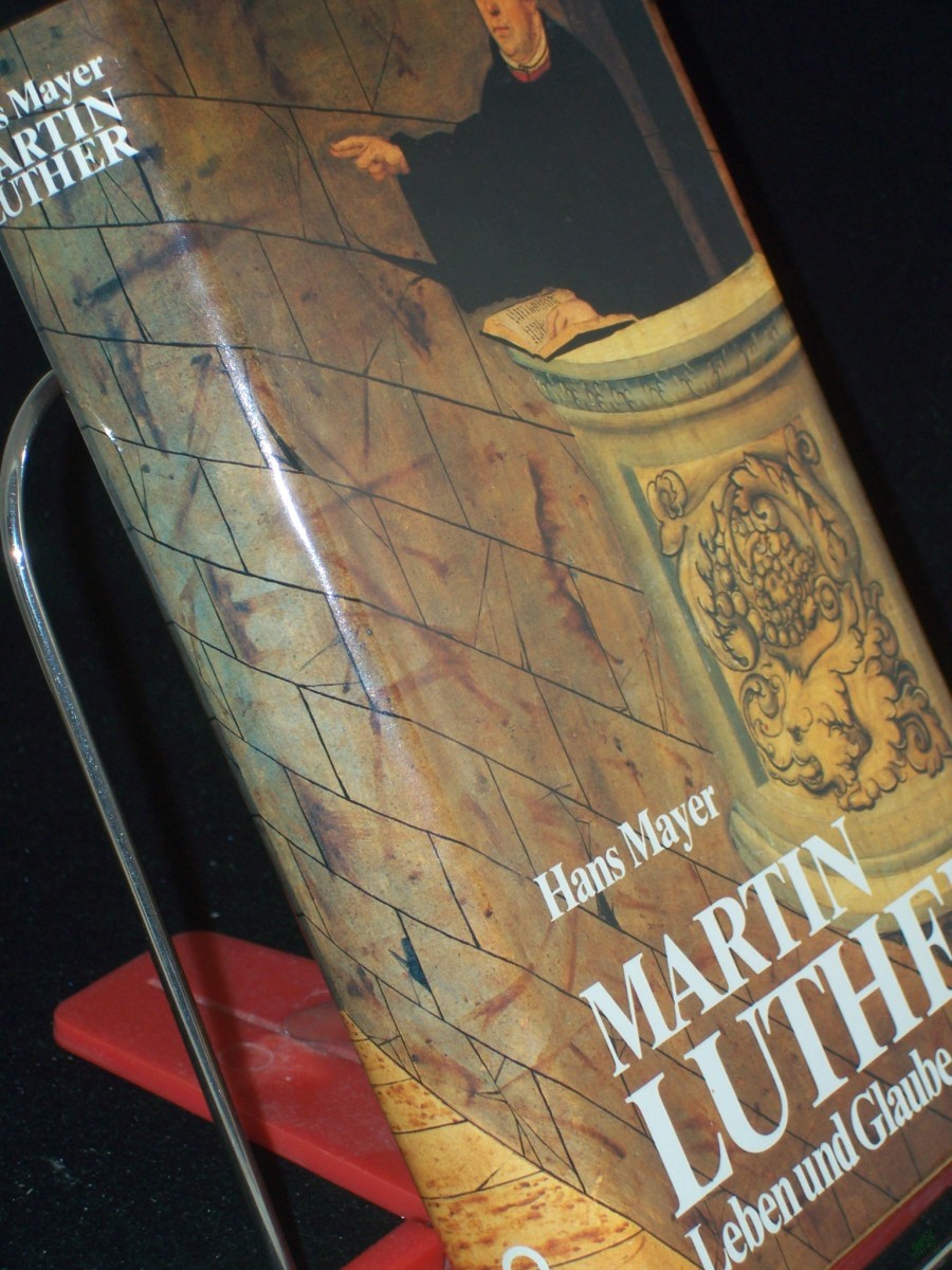 Artikelbild 1 des Artikels “Martin Luther : Leben u. Glaube / Hans Mayer “