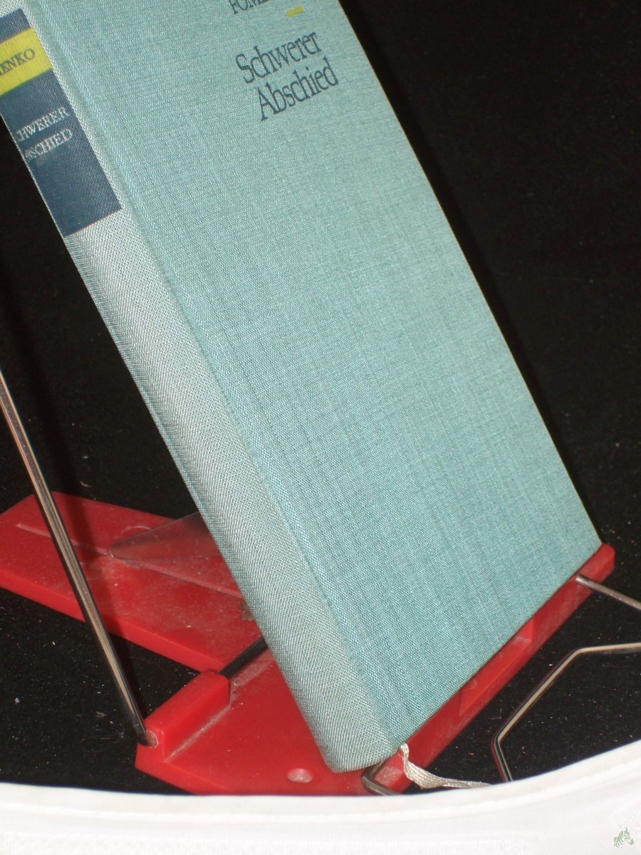 Product image 1 of the product “Schwerer Abschied : Roman / Wladimir Fomenko. Übers. aus d. Russ. Dt. von Lieselotte Remané ”