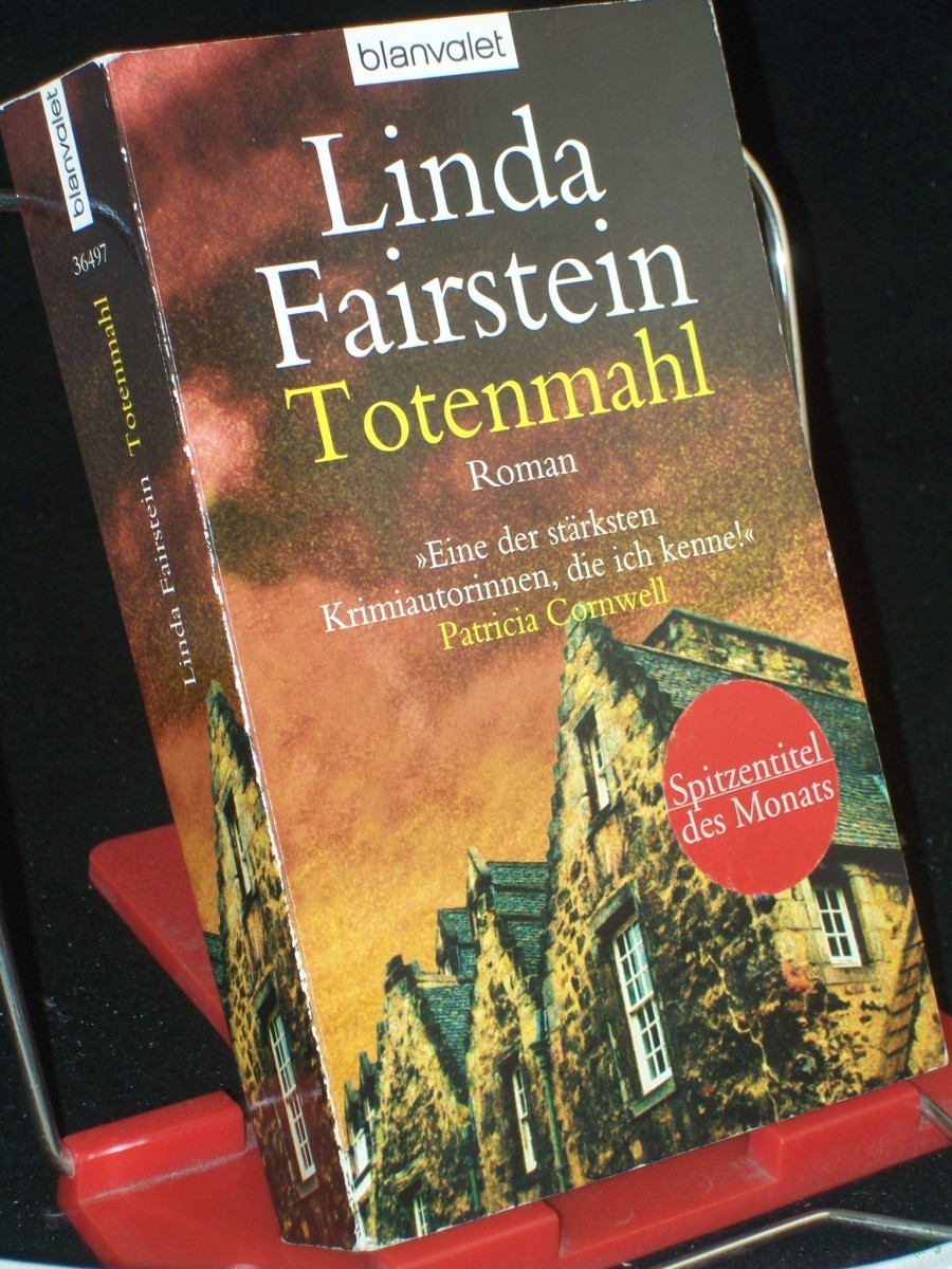 Product image 1 of the product “Totenmahl : Roman / Linda Fairstein. Aus dem Amerikan. von Manuela Thurner ”