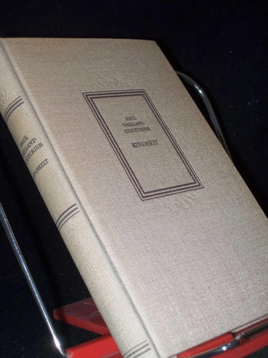 Product image 1 of the product “Kindheit / Paul Vaillant-Couturier. Aus d. Franz. übers. von Elisabeth Kessel ”