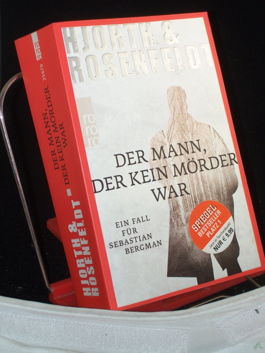 Artikelbild 1 des Artikels “Der Mann, der kein Mörder war : ein Fall für Sebastian Bergman ; Kriminalroman / Hjorth & Rosenfeldt “