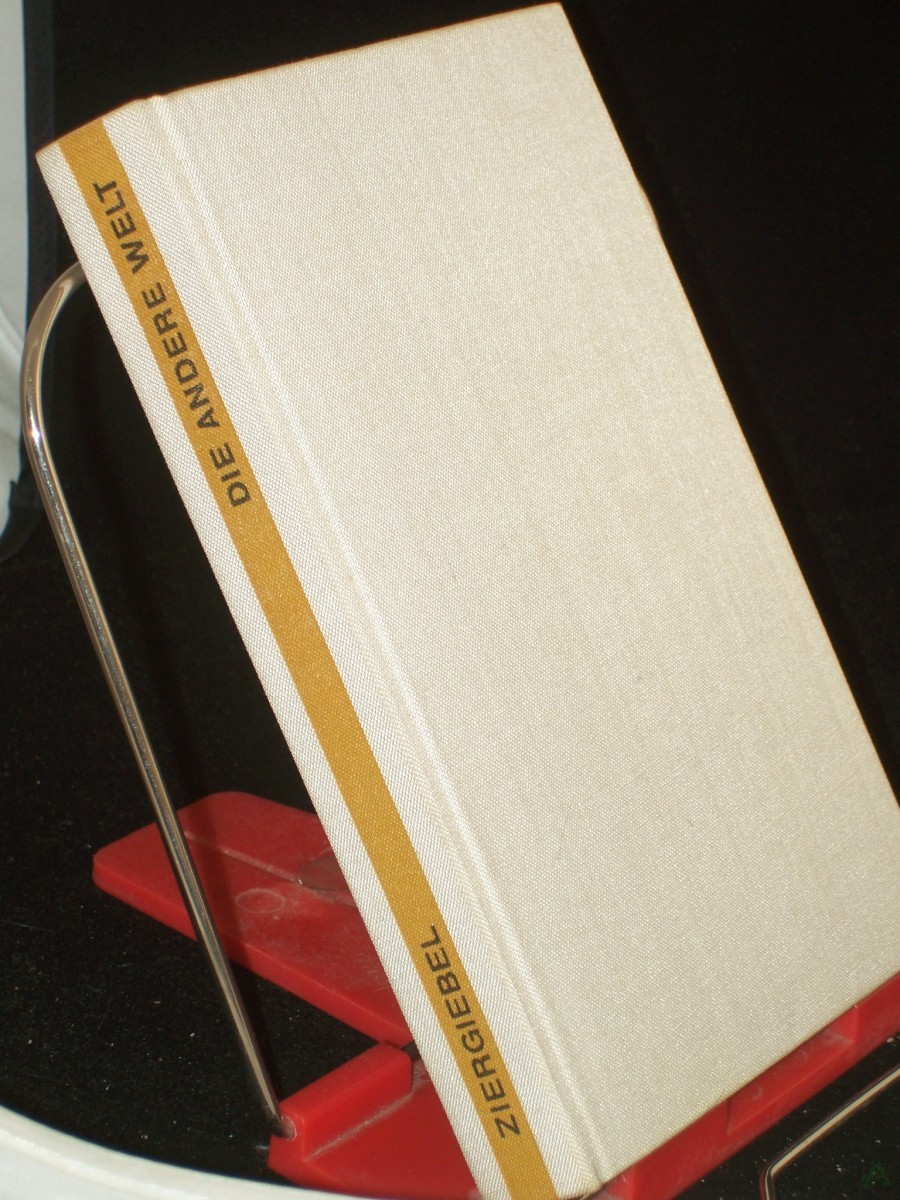 Artikelbild 1 des Artikels “Die andere Welt : Phantast. Roman / Herbert Ziergiebel. Zeichngn: Erhard Neef “
