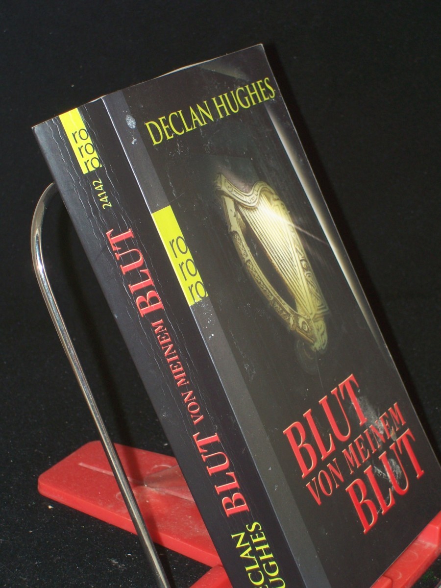 Artikelbild 1 des Artikels “Blut von meinem Blut : Roman / Declan Hughes. Dt. von Tanja Handels “