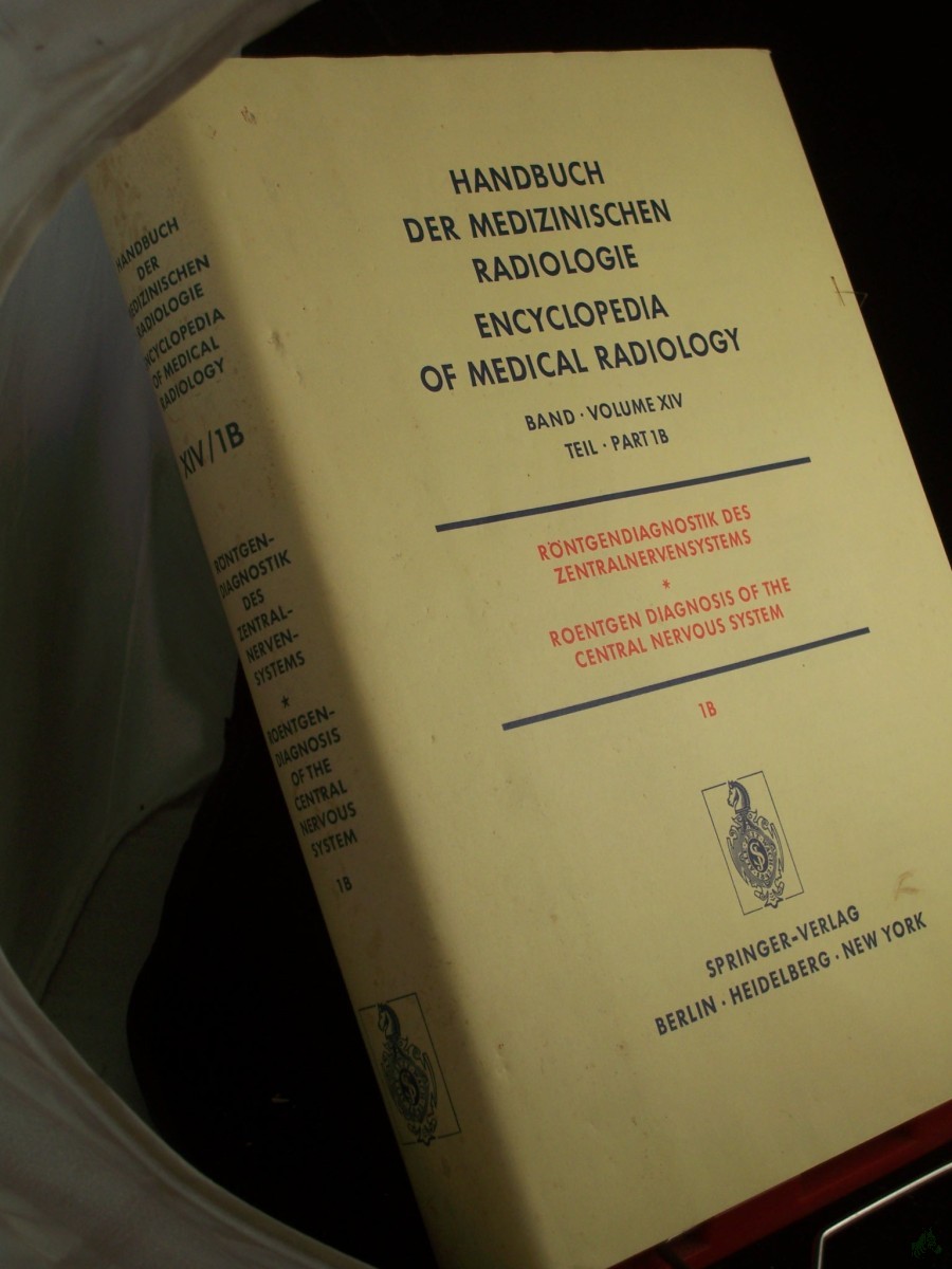 Artikelbild 1 des Artikels “Röntgendiagnostik des Zentralnervensystems/Handbuch der medizinischen Radiologie, Von J. Ambrose... Redigiert von L. Diethelm ; Seiten Wende||B “